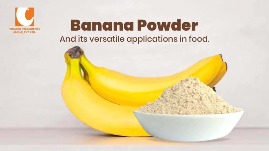 Banana Powder for Food & Beverage Applications