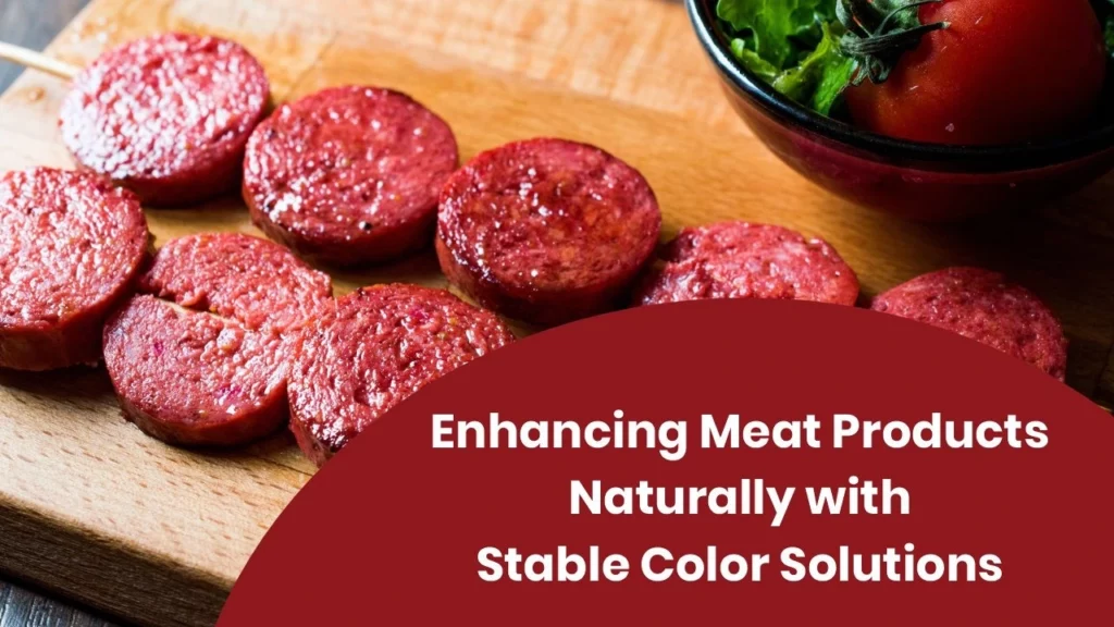 Enhancing Meat Products Naturally with Stable Colour Solutions